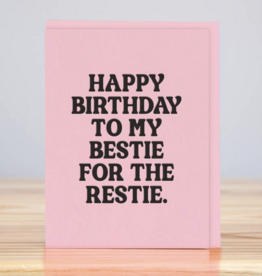 Huckleberry Letter Press Bestie For the Restie Birthday