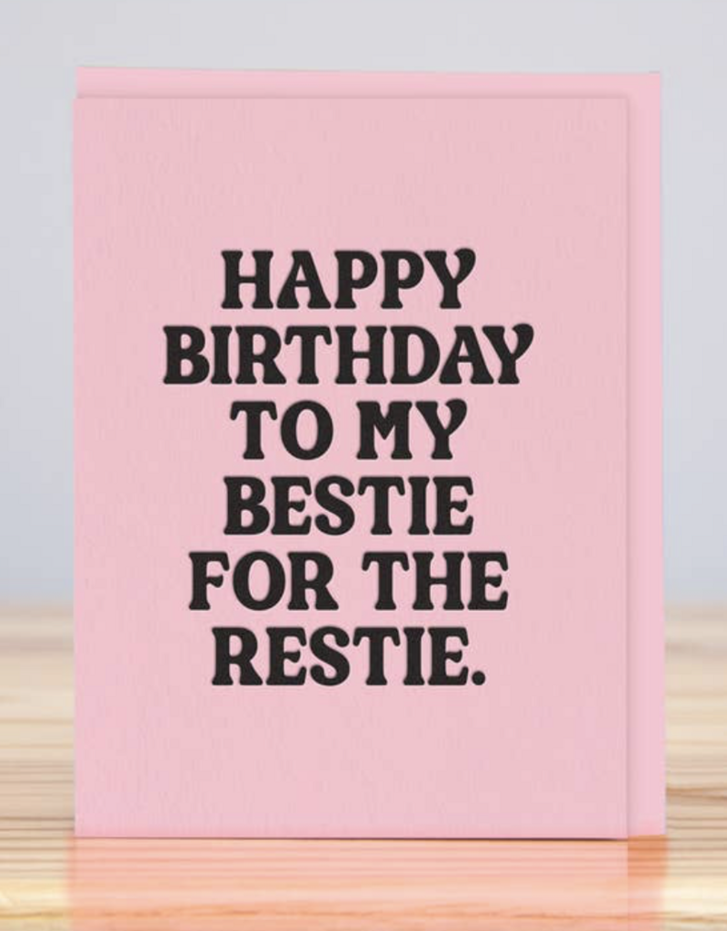 Huckleberry Letter Press Bestie For the Restie Birthday