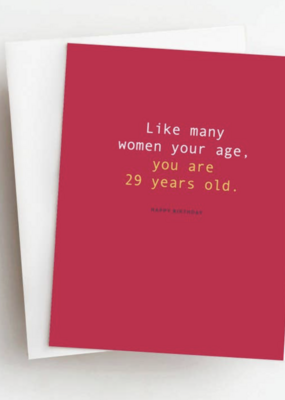 Skel & Co Women Your Age 29 Years Old Birthday Greetings Card