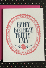 Lucky Bee Press Happy Birthday Pretty Lady
