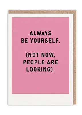 Ohh Deer Always Be Yourself Card