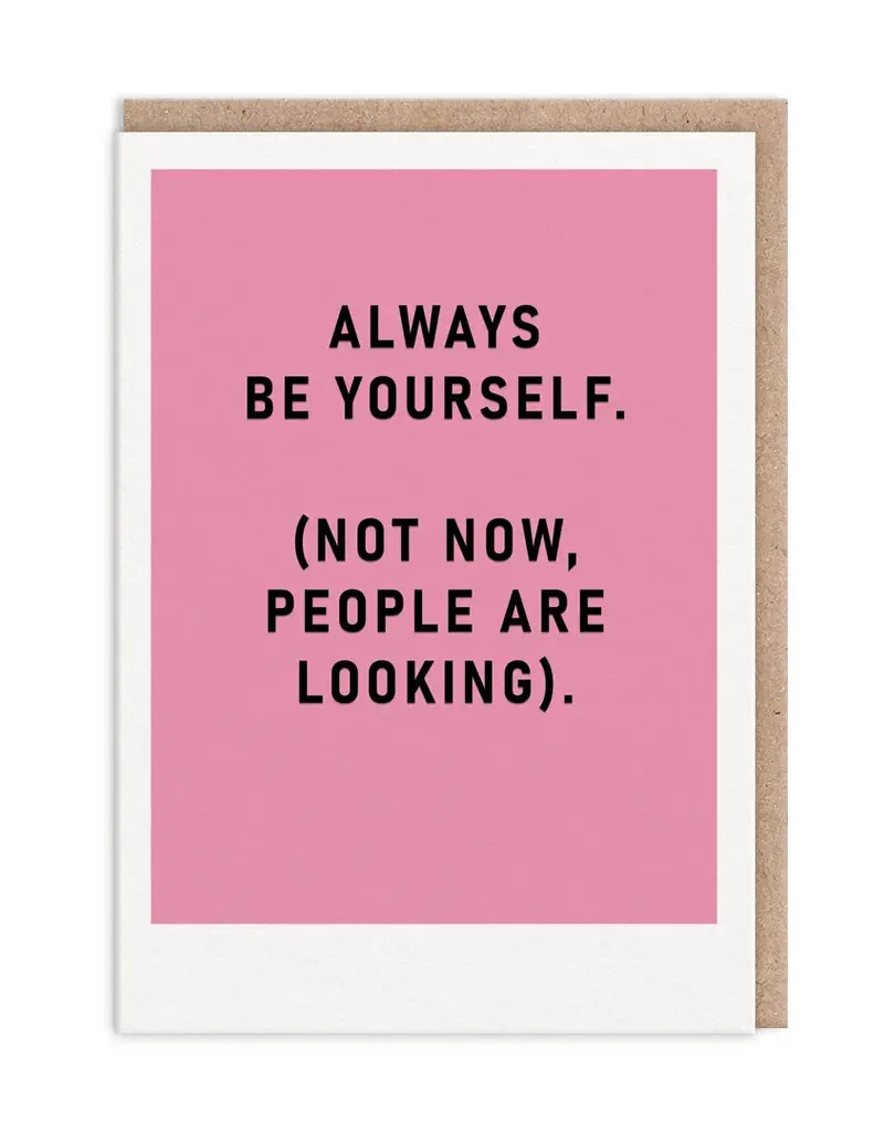Ohh Deer Always Be Yourself Card