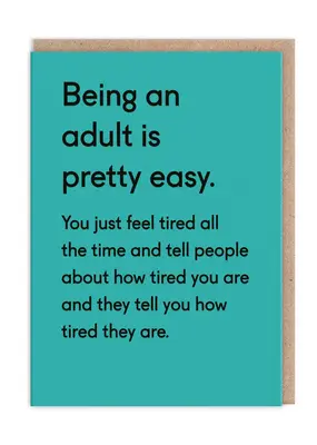 Ohh Deer Being An Adult Is Pretty Easy Card