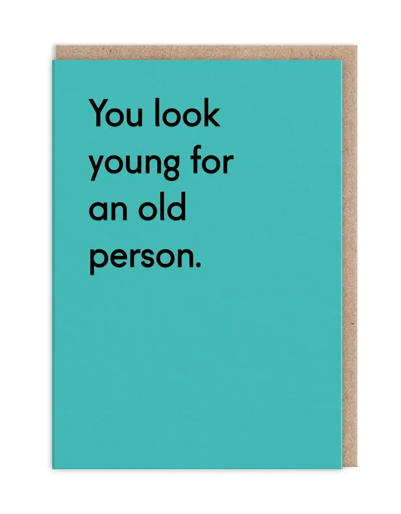 Ohh Deer You Look Young For An Old Person