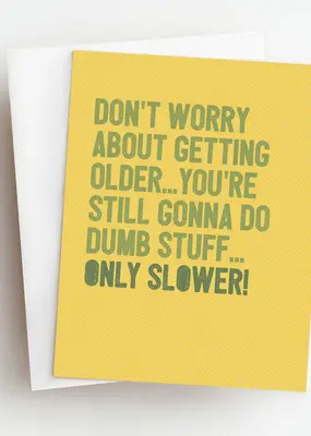 Skel & Co Dumb Stuff Slower Funny