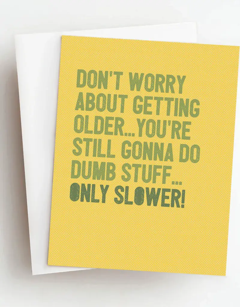 Skel & Co Dumb Stuff Slower Funny