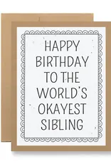 Seedy Cards Okayest Sibling Card