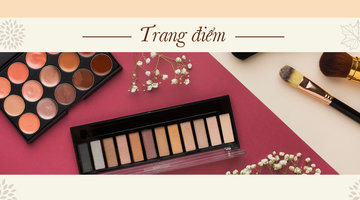 TRANG ĐIỂM - MAKE-UP