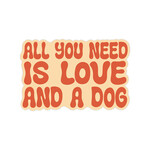 Rad Dog Rad Dog - 'Love and a Dog' Sticker