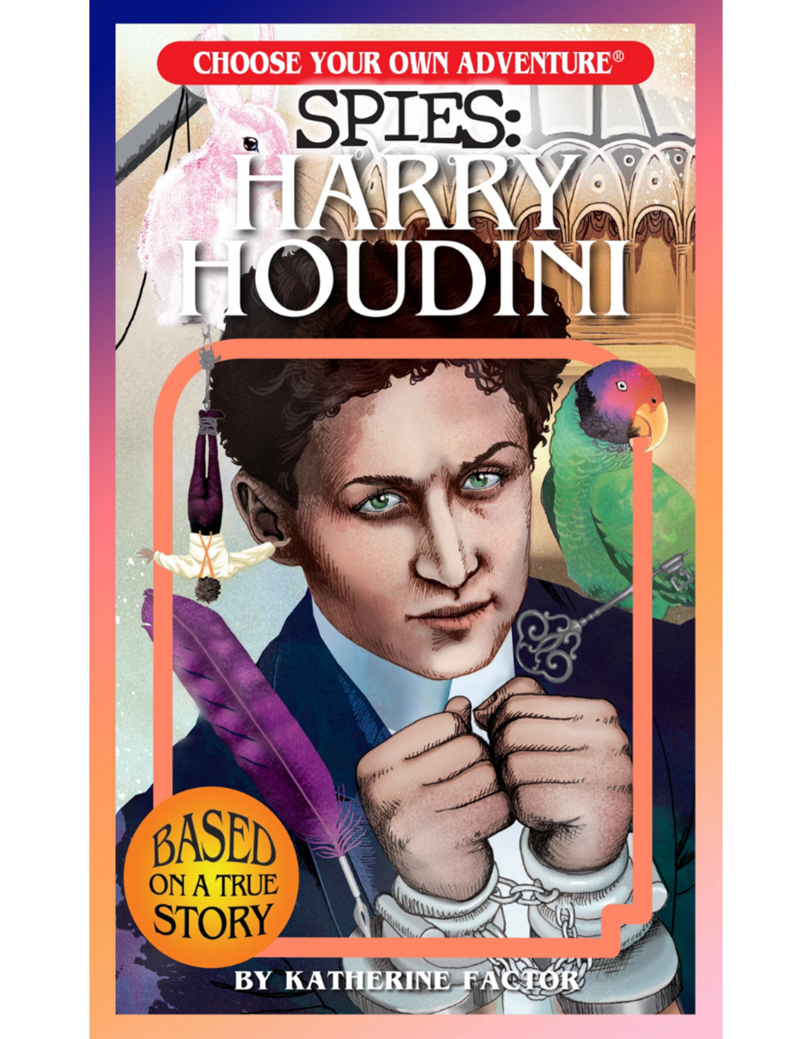 Spies: Harry Houdini