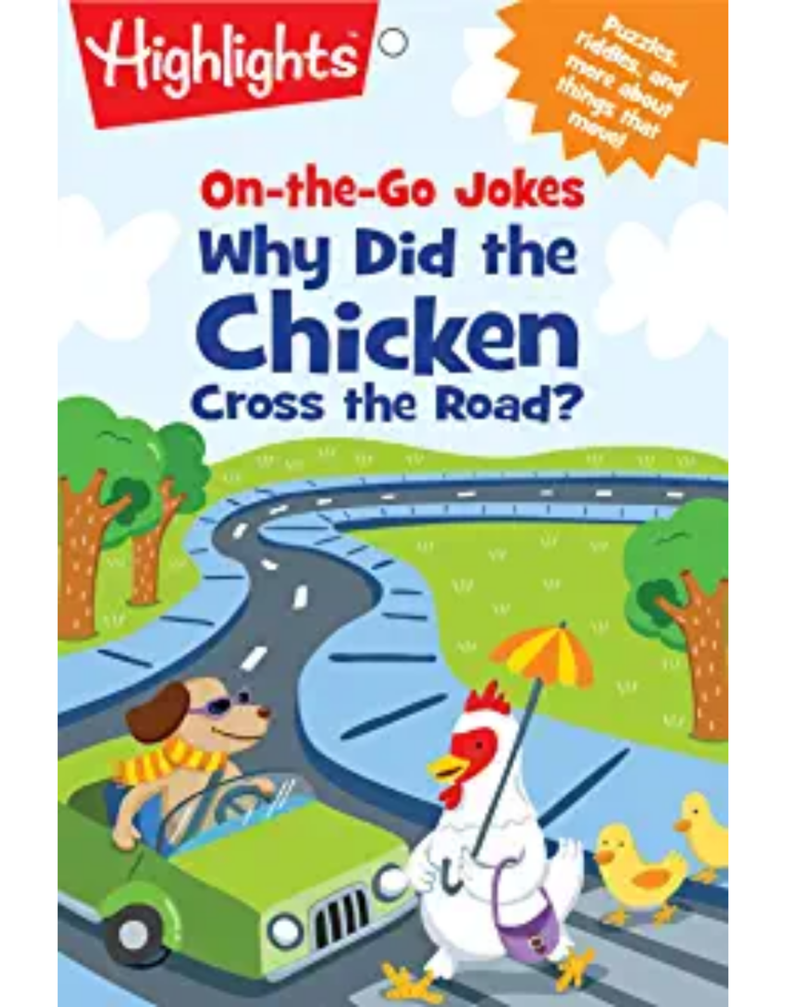 On The Go Jokes Why Did The Chicken Cross The Road Family Fun Hobbies