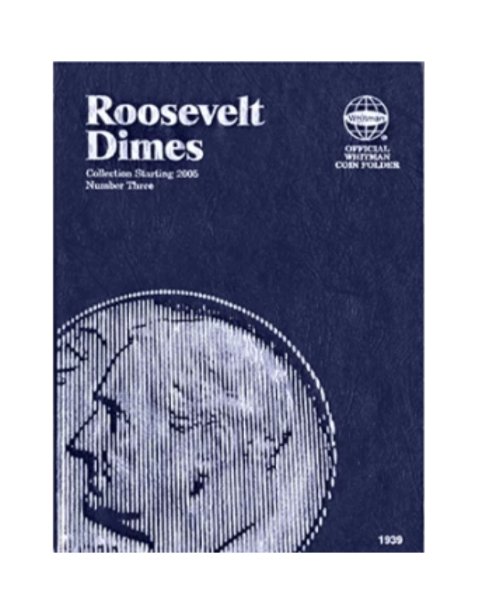 (S/O) Roosevelt Dimes No. 3 (2005-Onward)