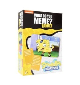 What Do You Meme? Family (Spongebob)