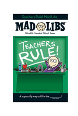 Teachers Rule! Mad Libs