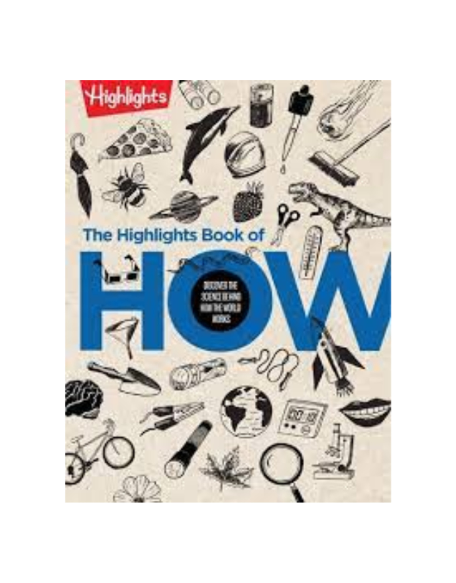 The Highlights Book of How