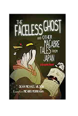 Penguin Random House "The Faceless Ghost" and Other Macabre Tales from Japan