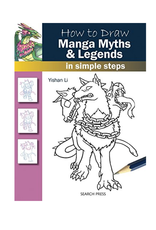 Penguin Random House How to Draw Manga Myths & Legends in Simple Steps