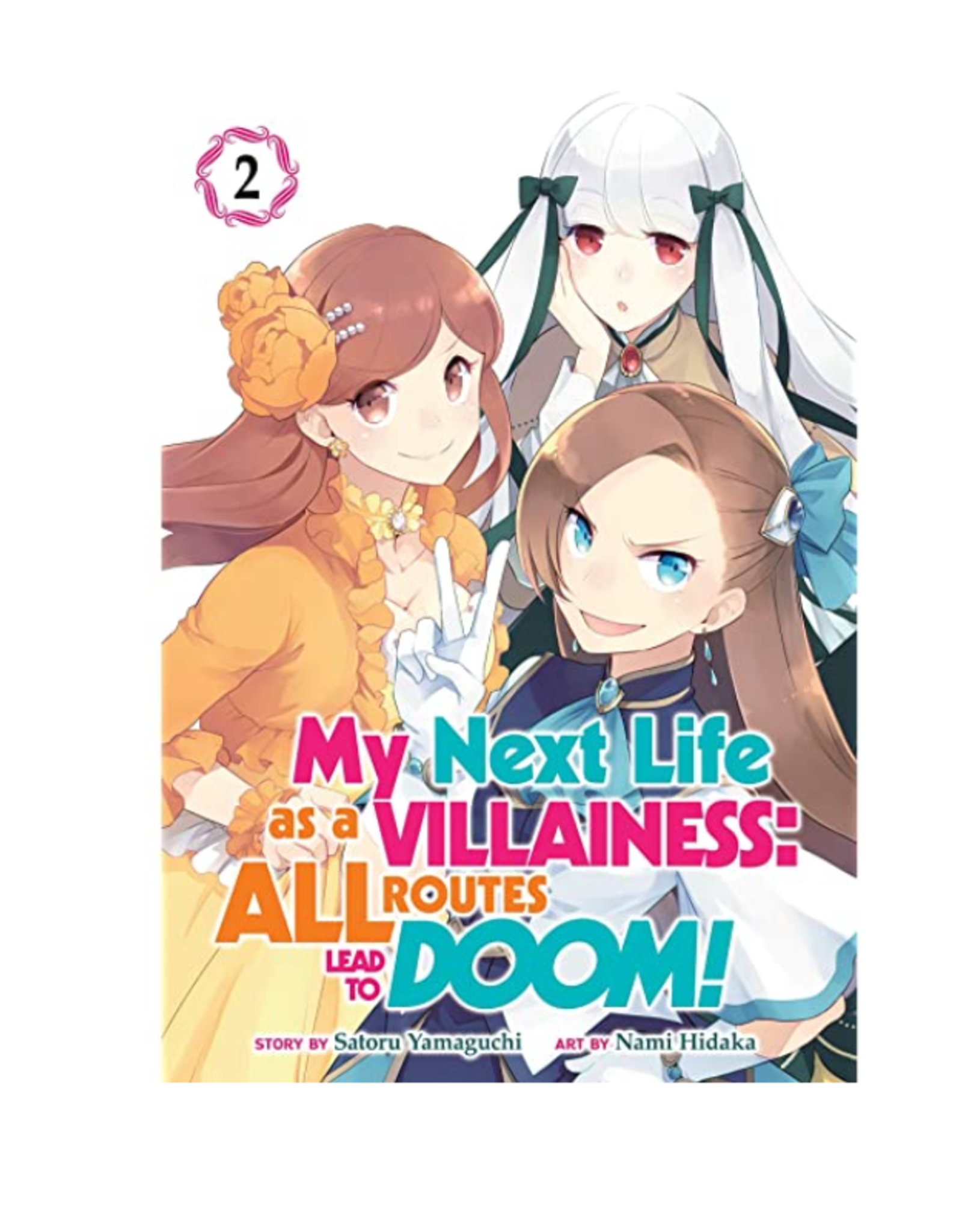 Penguin Random House My Next Life as a Villainess: All Routes Lead to Doom! Vol. 2