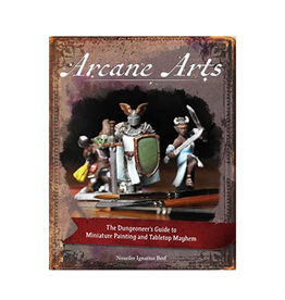 Andrews McMeel Publishing Arcane Arts: The Dungeoneer's Guide to Miniature Painting and Tabletop Mayhem