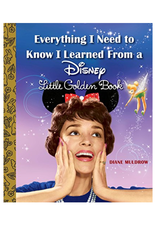 Little Golden Books Everything I Need to Know I Learned From a Disney Little Golden Book