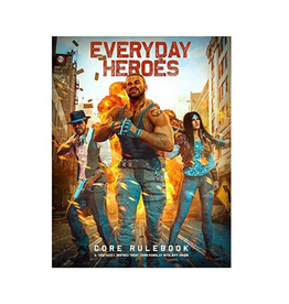 Evil Genius Productions Everyday Heroes: Core Rulebook