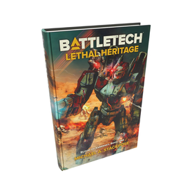 Battletech: Lethal Heritage - Hardback