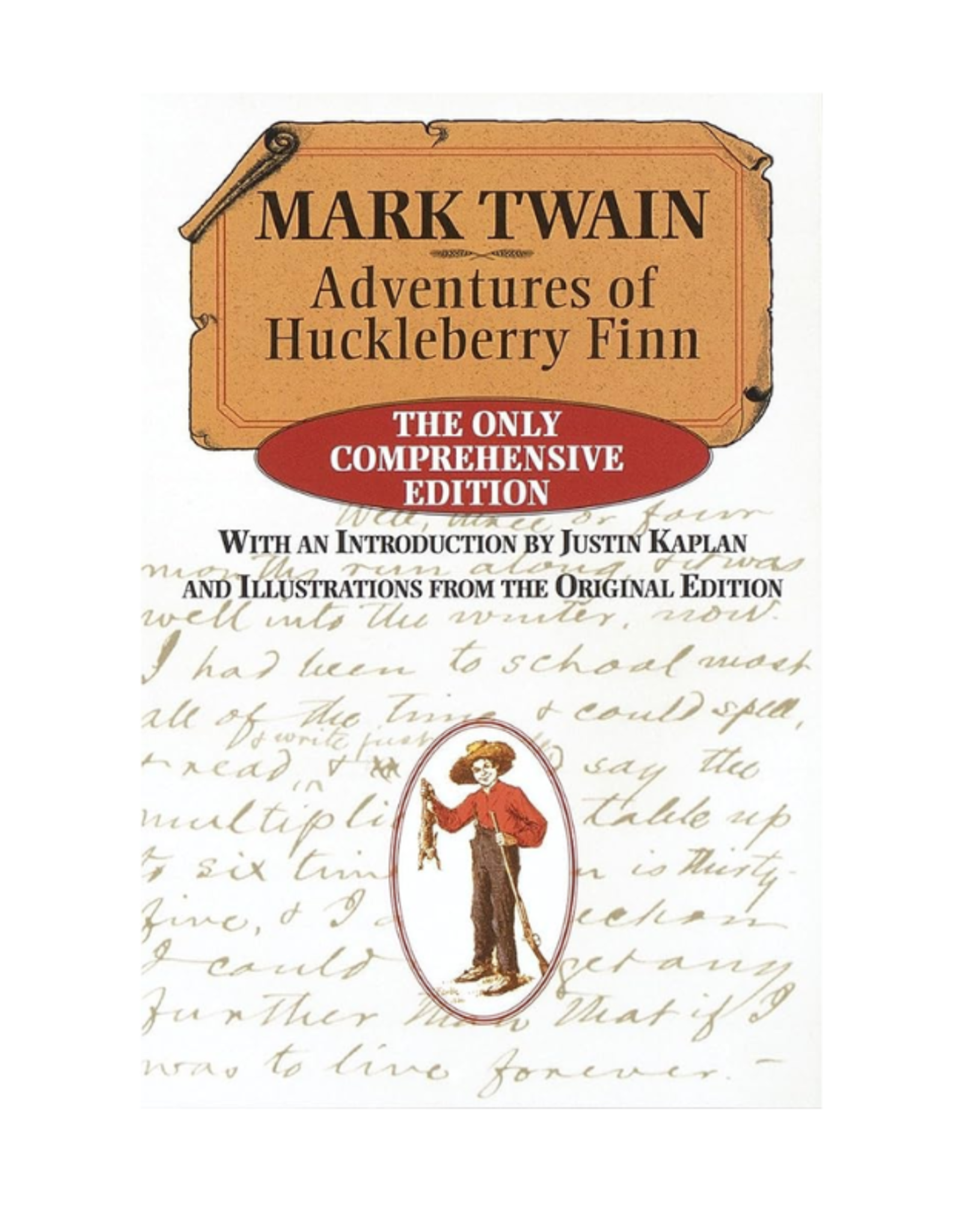 Penguin Random House The Adventures of Huckleberry Finn - The Only Comprehensive Edition