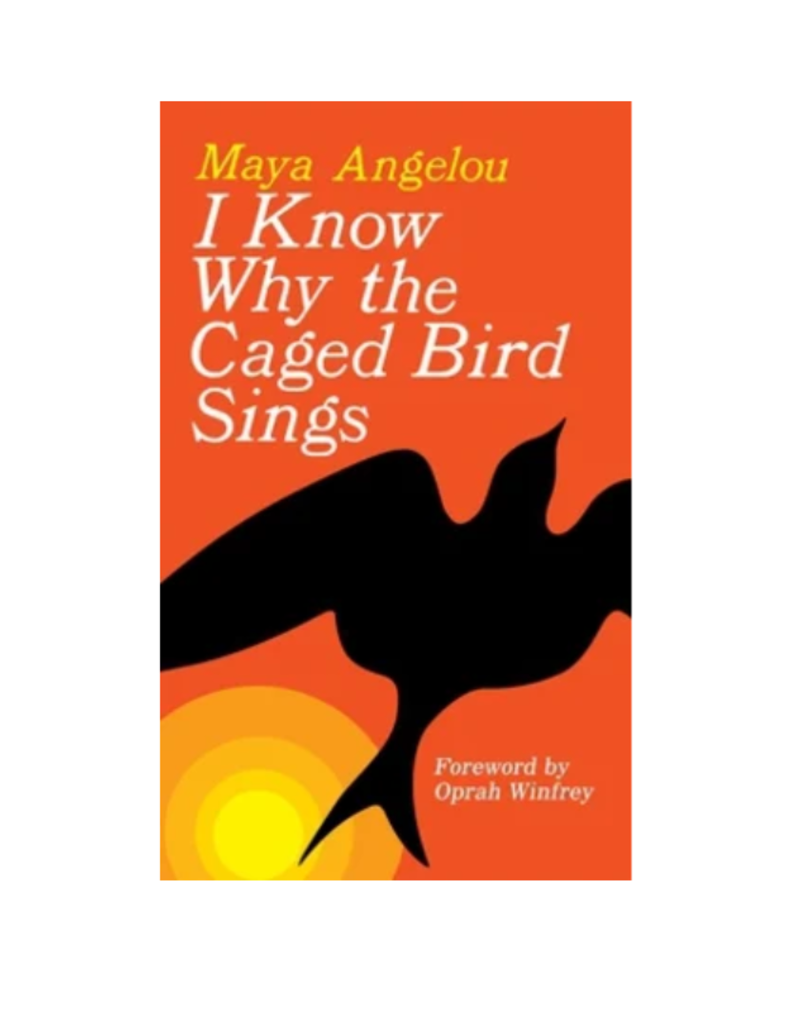Penguin Random House I Know Why the Caged Bird Sings
