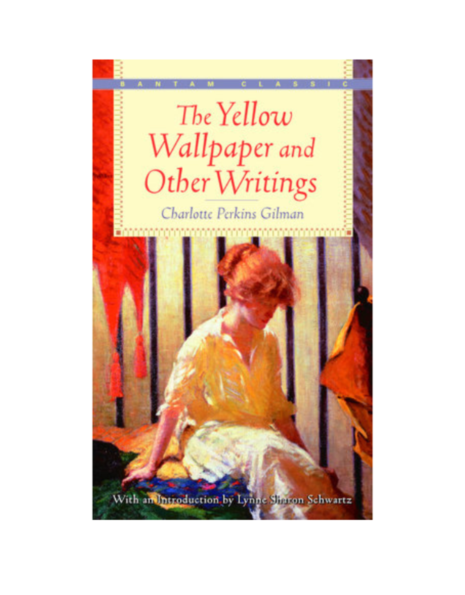 Penguin Random House The Yellow Wallpaper and Other Writings