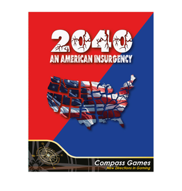 Compass Games 2040 An American Insurgency