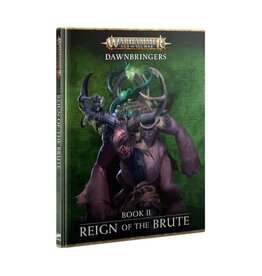 Games Workshop Dawnbringers Book II: Reign of the Brute