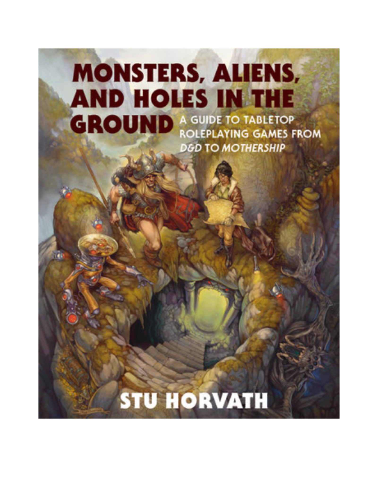 The MIT Press Monsters, Aliens, and Holes in the Ground