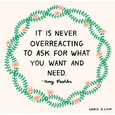 Grace D. Chin Ask for What You Want & Need Amy Poehler quote print