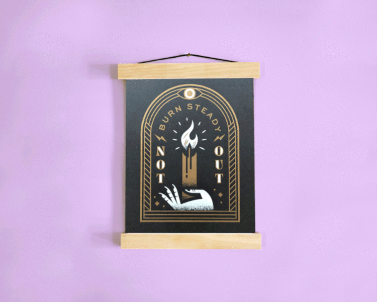 Pretty Useful Co. Burn Steady Glow-in-the-dark Screenprint 8x10