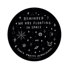 Worthwhile Paper Floating in Space Sticker