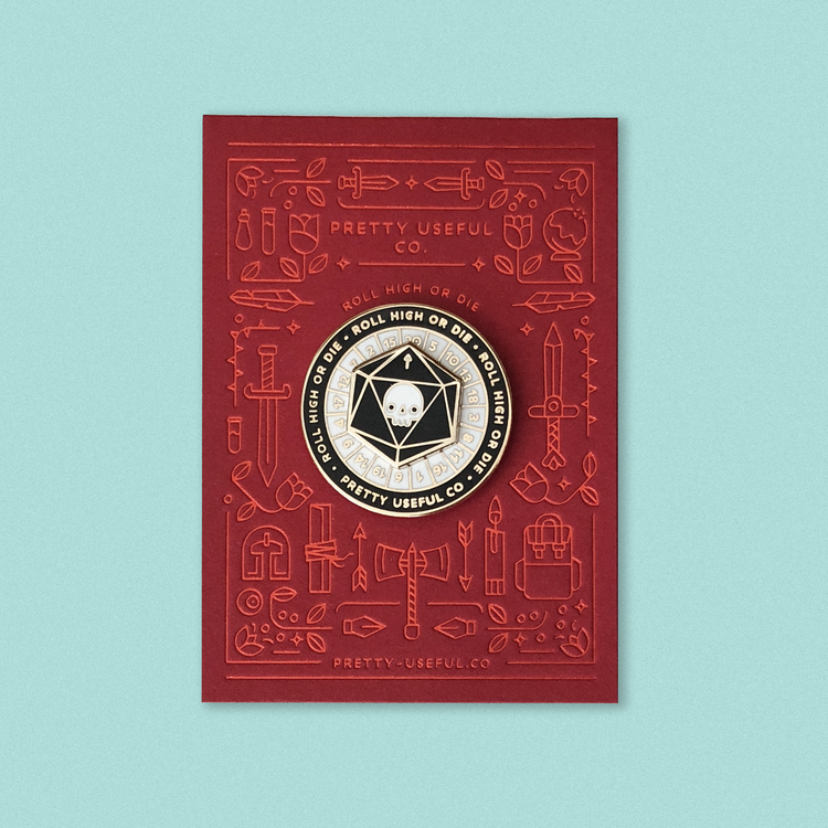 Pretty Useful Co. Roll High or Die Enamel Pin