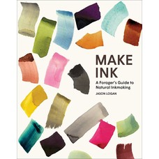 Harry N. Abrams Make Ink: A Foragers Guide to Inkmaking