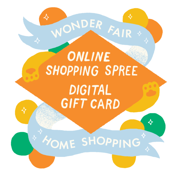 Wonder Fair Online Shopping Spree Digital Gift Card