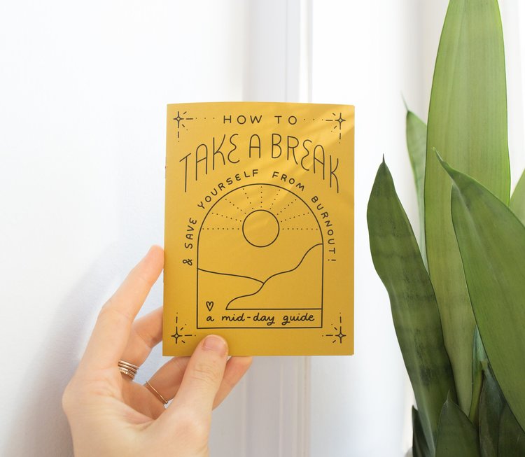 Worthwhile Paper Take A Break Zine