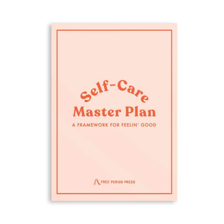 Free Period Press Self-Care Master Plan