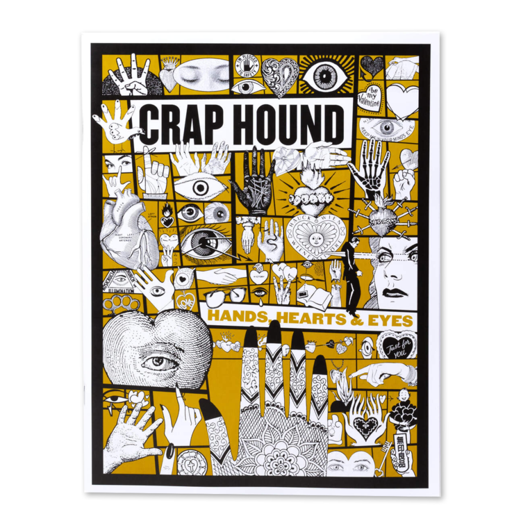 Craphound Crap Hound 5 (Hearts, Hands, and Eyes)