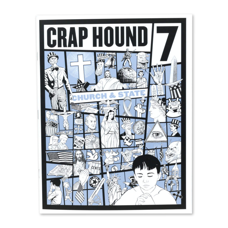 Craphound Crap Hound 7 (Church and State)
