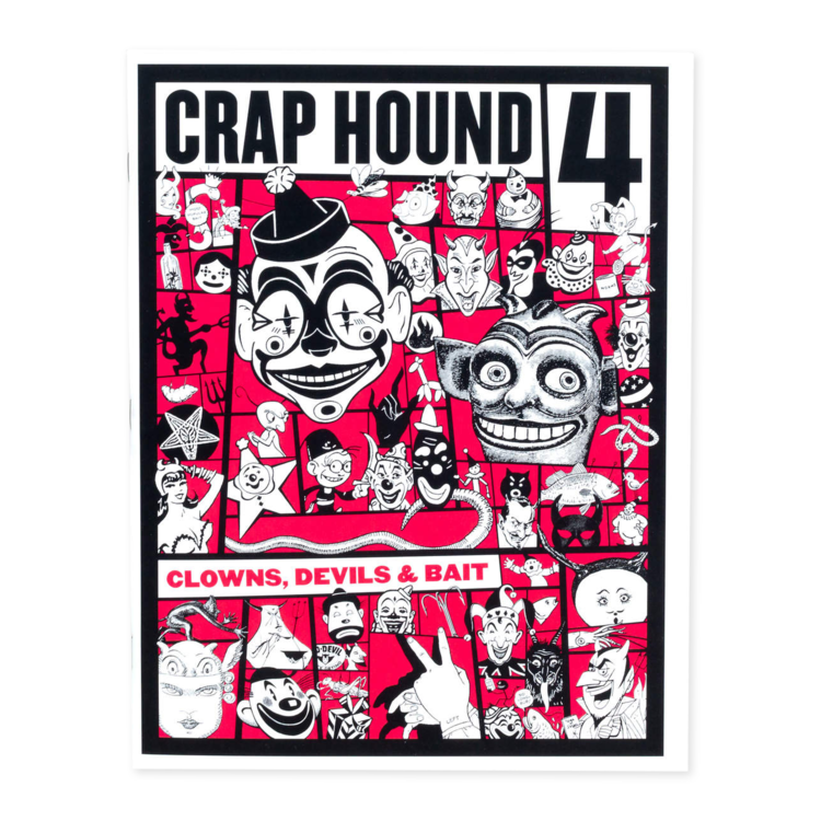 Craphound Crap Hound 4 (Clowns, Devils & Bait)