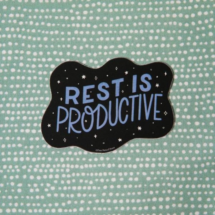 Free Period Press Rest is Productive Vinyl Sticker