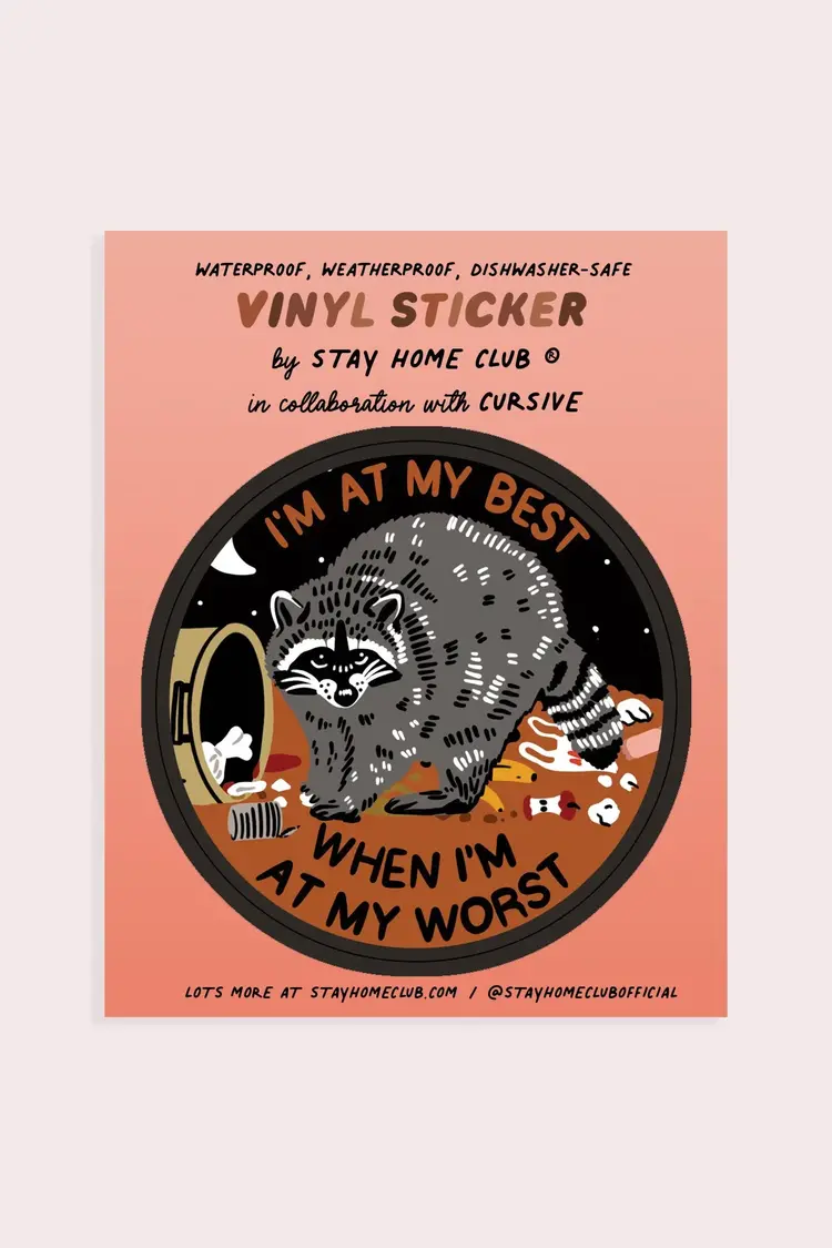 Stay Home Club At My Best Vinyl Sticker