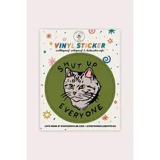 Stay Home Club Shut Up Everyone Vinyl Sticker (Satoshi Kurosaki)