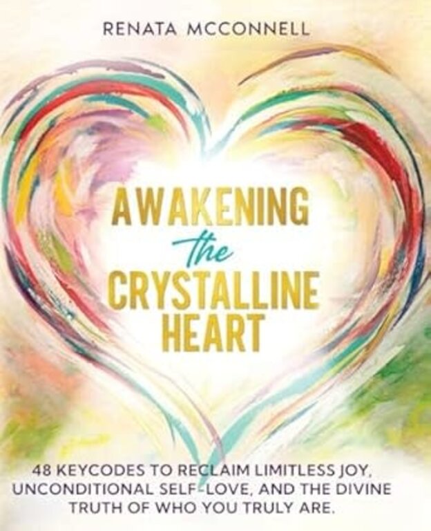 Awakening the Crystalline Heart Book
