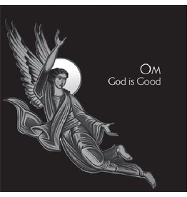 Om Om - God Is Good