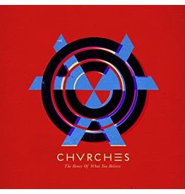 CHVRCHES CHVRCHES - The Bones Of What You Believe [LP]