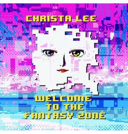 Christa Lee Christa Lee - Welcome to the  Fantasy Zone [Color Vinyl]